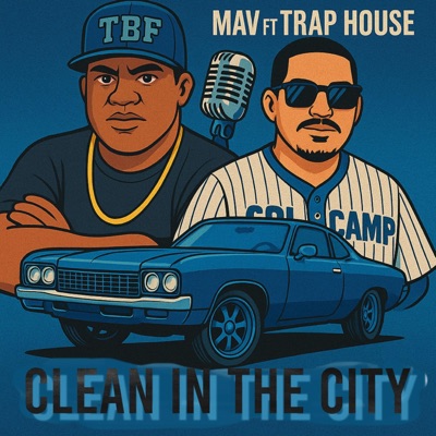 Clean in the city (feat. Trap House) - Single