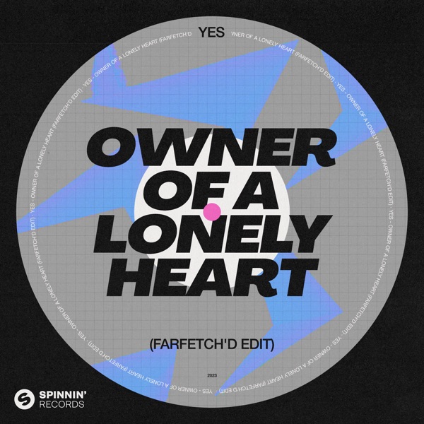 Owner Of A Lonely Heart (farfetch'd Edit) [Extended Mix] - Single