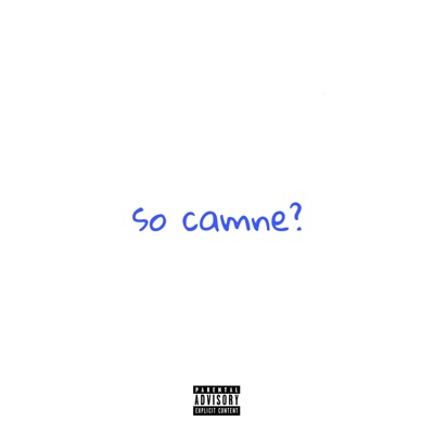 So Camne? - Single
