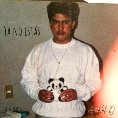 Ya No Estás - Single