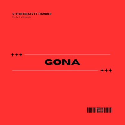 GONA (feat. Thunder) [Radio Edit] - Single