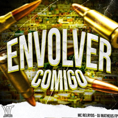 envolver comigo (Dj Matheus FP Remix) - Single