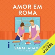 Amor em Roma (Unabridged) - Sarah Adams