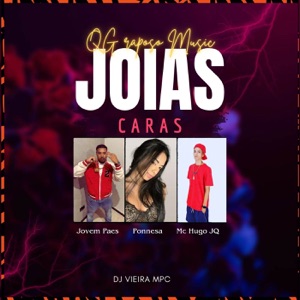 Joias Caras (feat. DJ Vieira MPC)