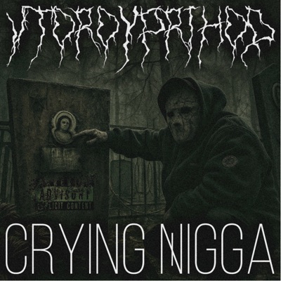 Crying Nigga - Single
