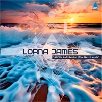 All We Left Behind (The Next Level) - Single - Lorna James