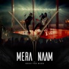 Mera Naam - Single