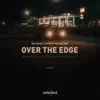Over The Edge