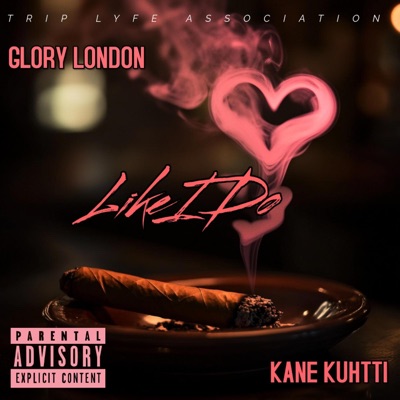 Like I Do (feat. Glory London) - Single