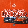 Lambchop Lamb Chop (feat. Fivio Foreign) Lamb Chop (feat. Fivio Foreign) - Single