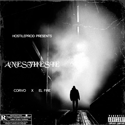 ANESTHESIE (feat. Corvo, El Fire & Side Hustle) - Single