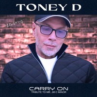 Carry On (Tribute To Mr. JM C Minor) - EP (Remixes) - Toney D