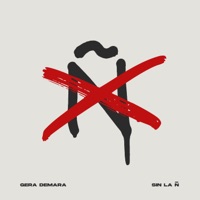 Sin La Ñ - Single - Gera Demara