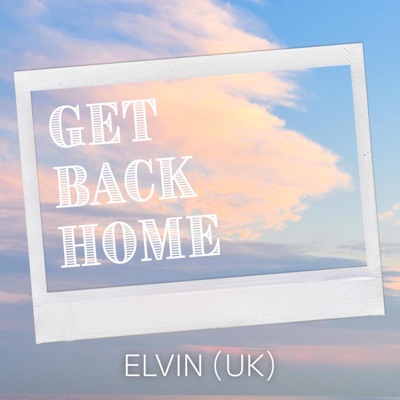 Get Back Home - Single