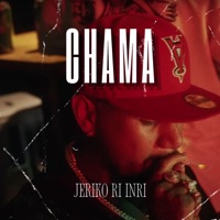 Chama - Single - Jeriko RI INRI