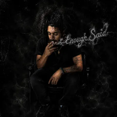 Hör dir „Enough Said“ von ItzSy an