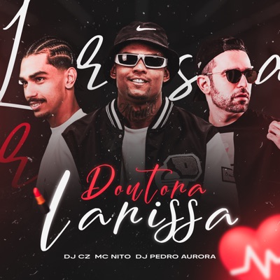 Doutora Larissa - Single