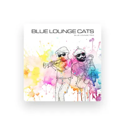 Listen to Blue Lounge Trio, watch music videos, read bio, see tour dates & more!