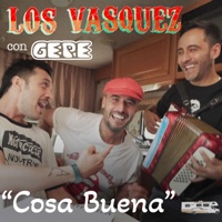 Cosa Buena - Single - Los Vasquez & Gepe