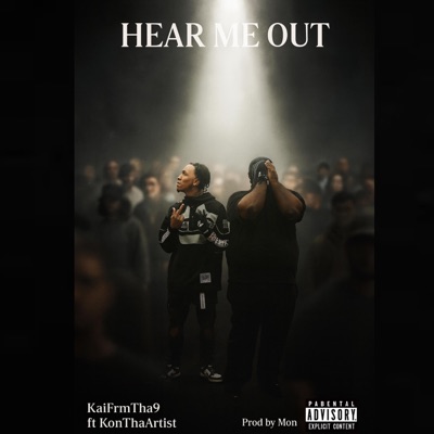 Hear Me Out (feat. KonThaArtist) - Single
