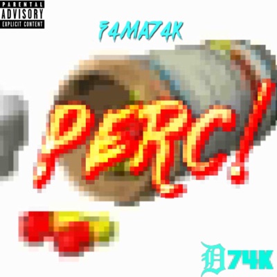 PERC! (feat. F4MA74k) - Single