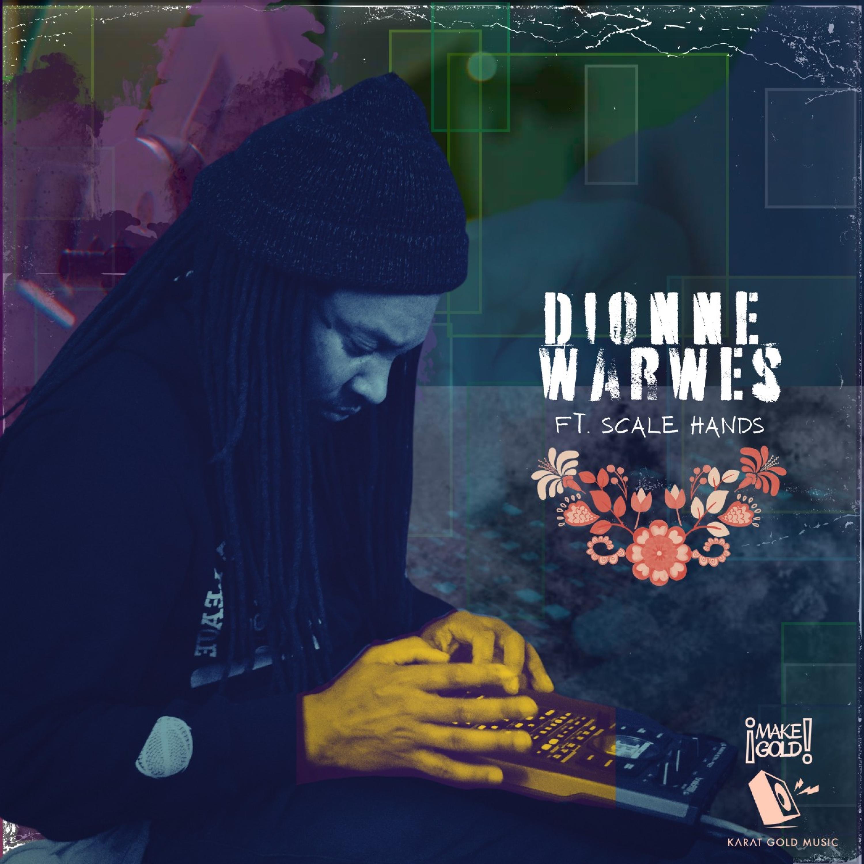 Dionne WarWes (feat. Scale Hands) - Single