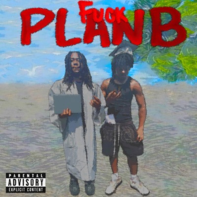 FUCK PLAN B