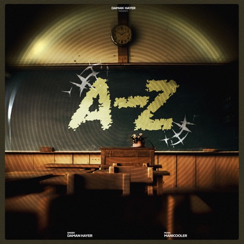 A to Zed (feat. Maniscooler) - Single