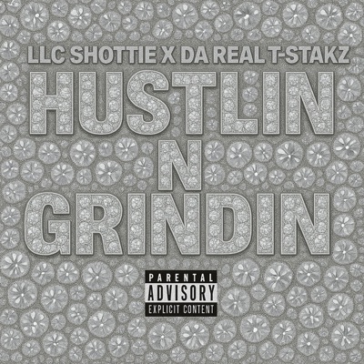 HUSTLIN N GRINDIN - Single