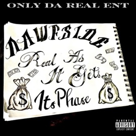 Real As It Gets ITS PHASE