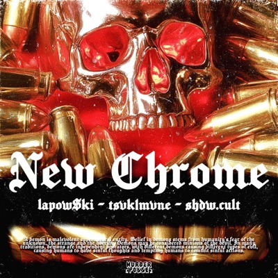 NEW CHROME (feat. Murder Posse) - Single