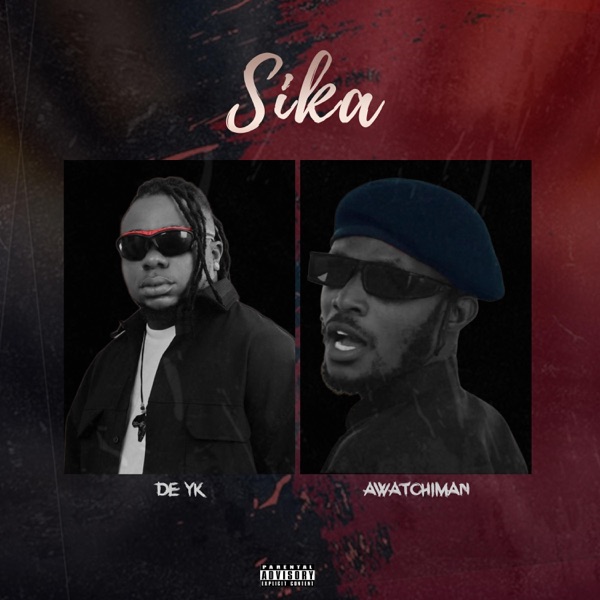 Sika (feat. Awatchiman)
