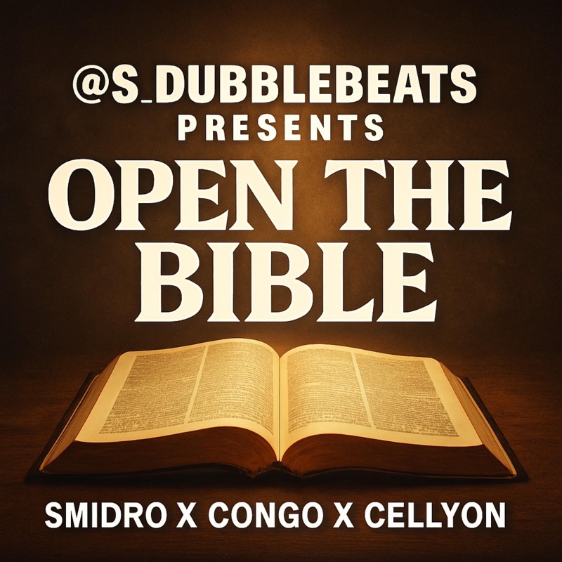 OPEN THE BIBLE (feat. SMIDRO, CONGO & CELLYON) - Single