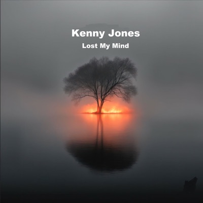 Kenny Jones - Lost My Mind