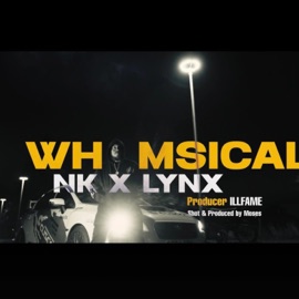 WHIMSICAL (feat. LYNX & iLLFAME) NK.SCO