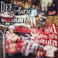 Recount (feat. Dee Aura) - Single - GloZula