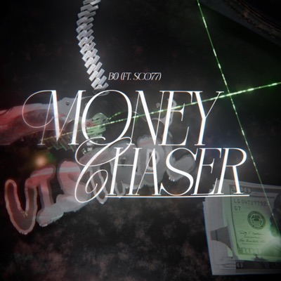 Money Chaser (feat. Sco77) - Single