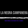 La Negra Campanera cover art
