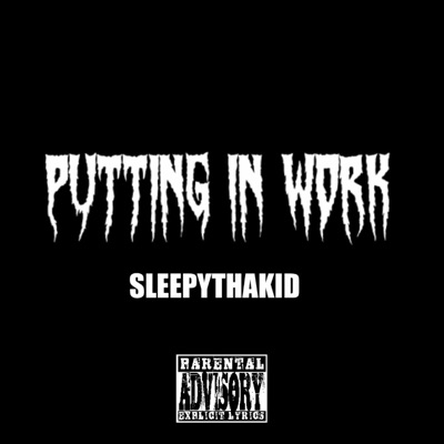 Putting In Work - Single