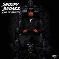 King of Compton - Single - Snoopy Badazz