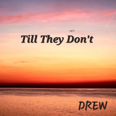 Till They Don't - Single