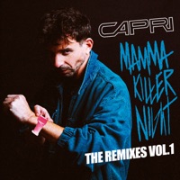 Mamma Killer Night The Remixes Vol.1 - Capri