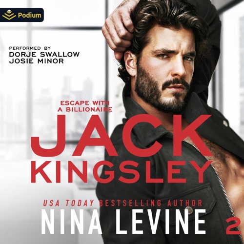 Jack Kingsley: Escape with a Billionaire, Book 2 (Unabridged) cover