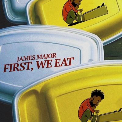 First, We Eat - EP