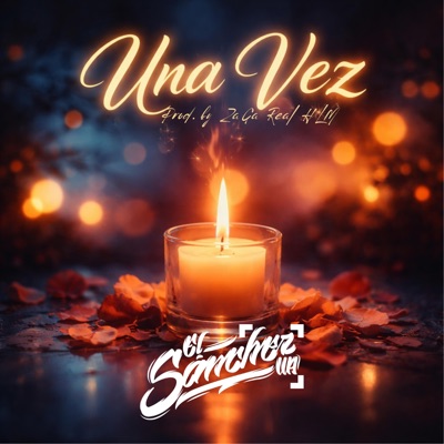 Una vez (feat. ZaGa Real HLM) - Single