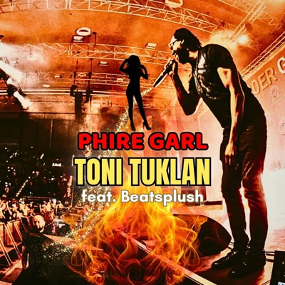 Phire Garl - Single