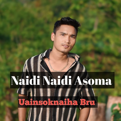 Naidi Naidi Asoma - Single