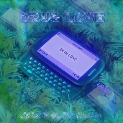 Drug Love (feat. WanillaCoco) [Sped up] - Single