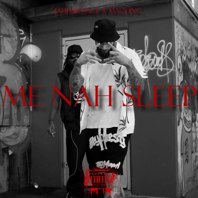 ME NAH SLEEP (feat. Jahfurnace) - Single