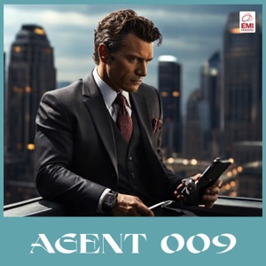 Agent 009 (Original Motion Picture Soundtrack) - EP
